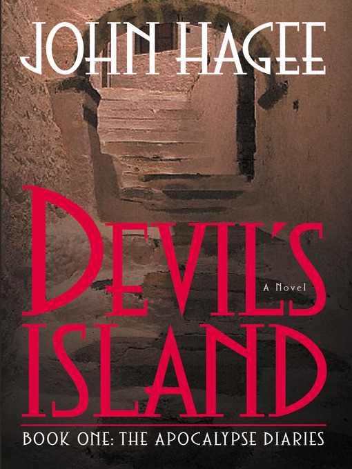 Title details for Devil's Island by John Hagee - Available